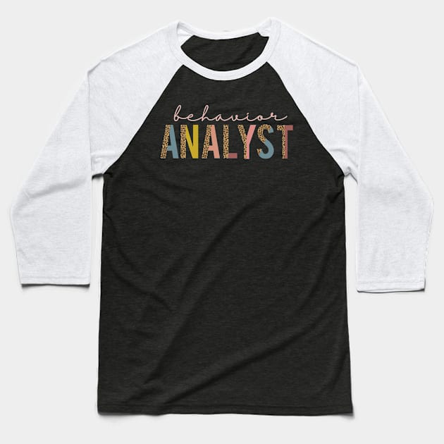 Behavior Analyst apparel or gift for every BA, BCBA or ABA Therapy student. Behavior Analyst appreciation gift Baseball T-Shirt by The Mellow Cats Studio